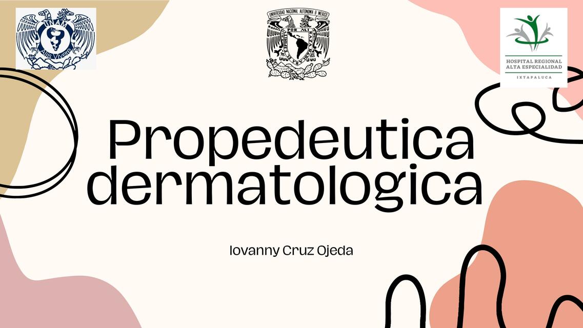 Propedeutica En Dermatologia Lesiones Primarias Y Secundarias