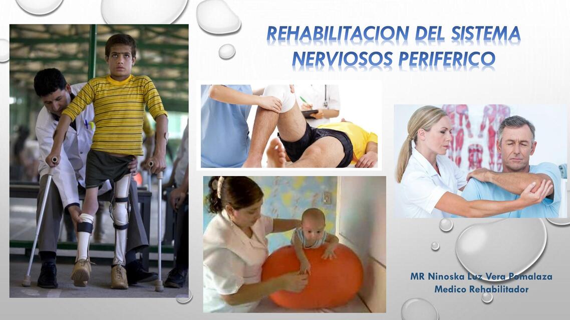 Rehabilitacion Del Sistema Nerviosos Periferico Mishelle Chavez Udocz