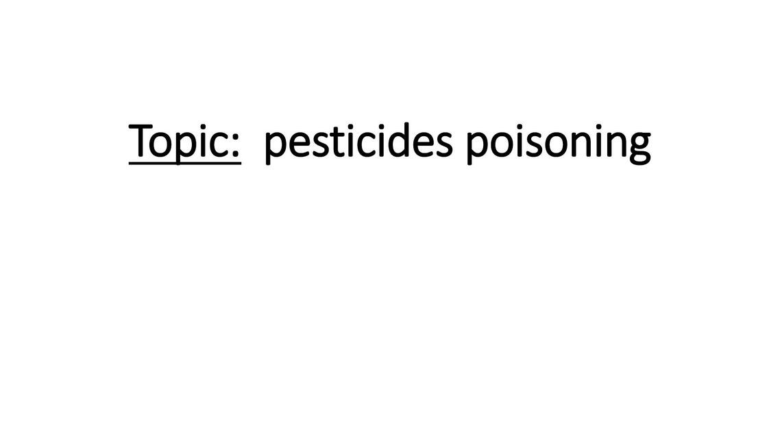 Pesticide Poisoning Ryan UDocz