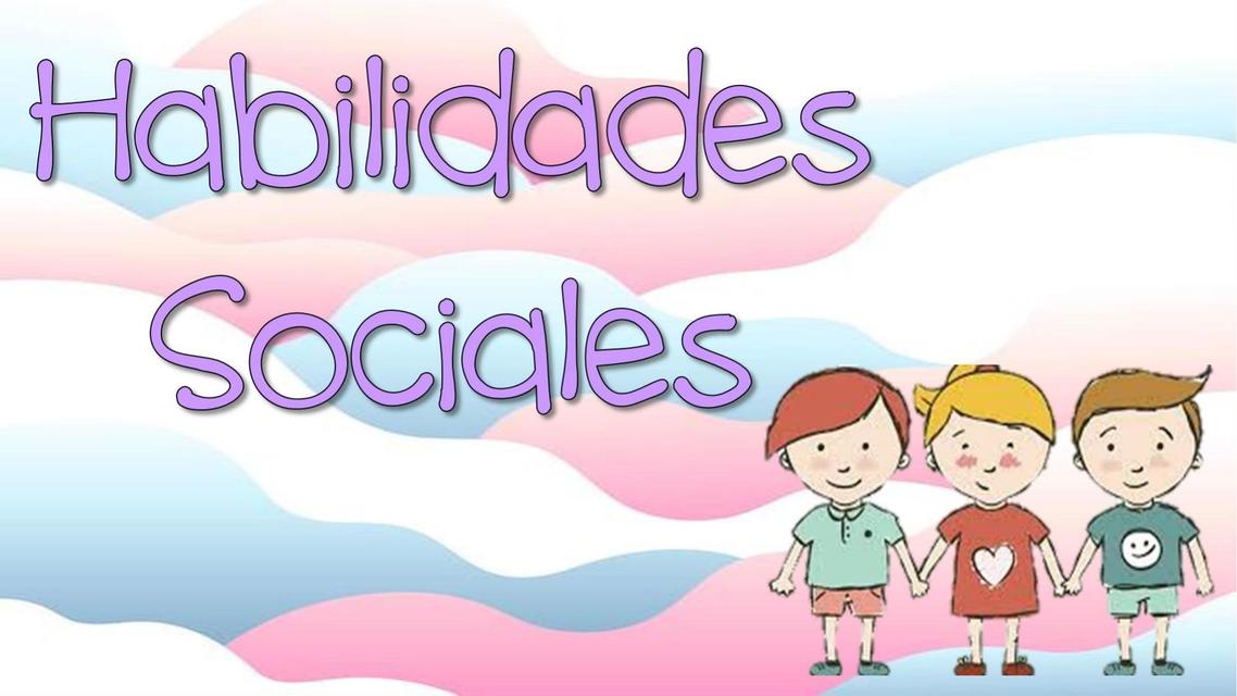 Habilidades Sociales Ashley Karyme Castilla Acasiete Udocz