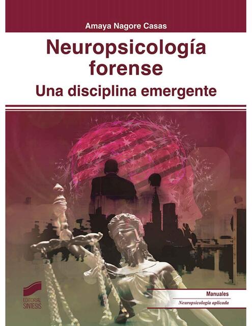 Neuropsicología forense Amaya Nagore Casas Erika Denis uDocz