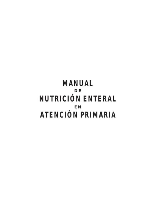 Manual De Nutrici N Enteral En Atenci N Primaria Jhose Mhedhina Udocz