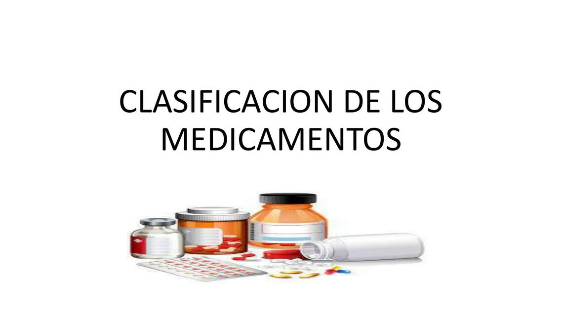 Clasificacion De Los Medicamentos Carolyn Trochez Udocz