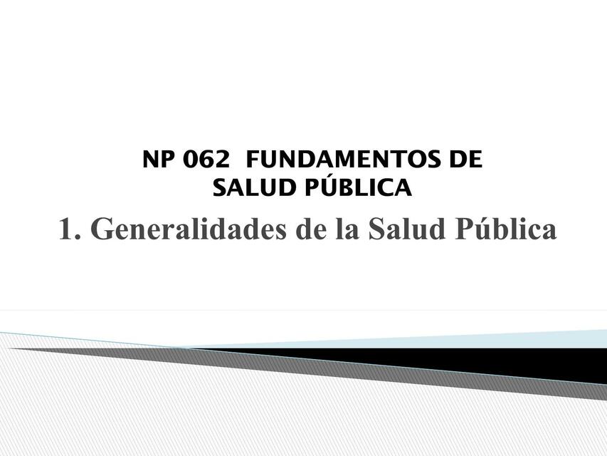 Generalidades De Salud P Blica Carolyn Trochez Udocz