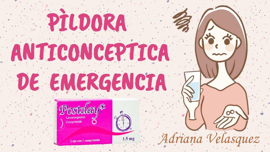 Píldora de Emergencia Adriana Velasquez uDocz