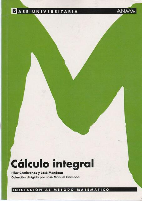 Calculo Integral Pilar Cembranos Y Jose Mendoza Jos Carlos Sanabria