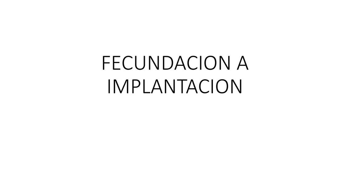 Fecundación e Implantación Mauro M Cardozo uDocz