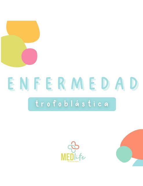 Enfermedad Trofoblástica Medlife andrea uDocz