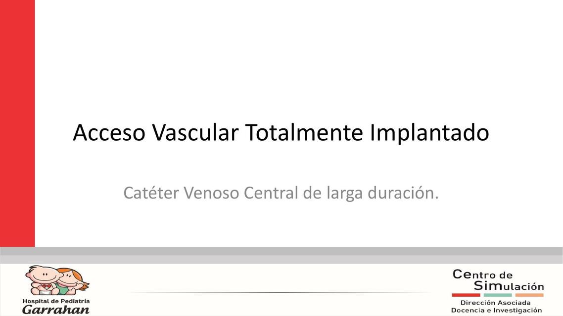 Catéter Venoso Central de larga duración Eliana Nuñez uDocz