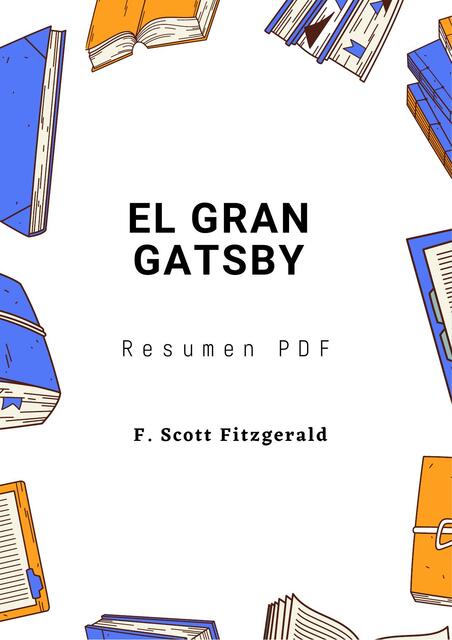 El Gran Gatsby Resumen PDF F Scott Fitzgerald Alianza Literaria