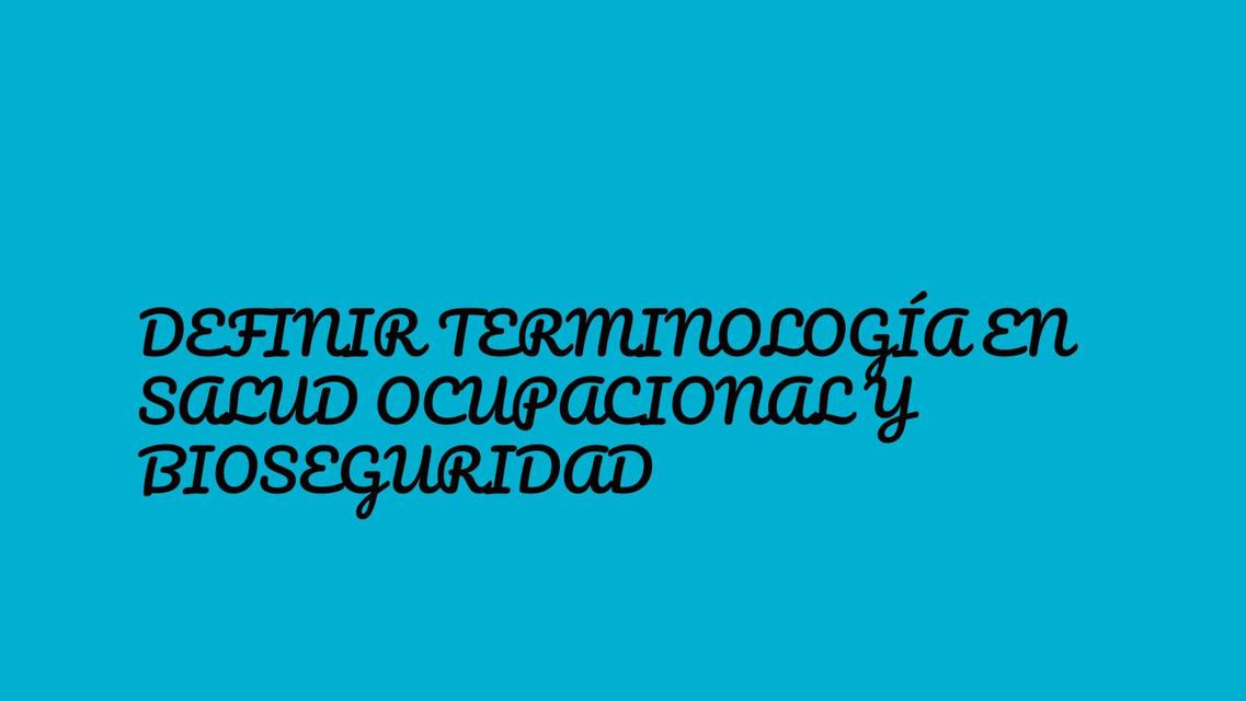 Terminolog A En Salud Ocupacional Y Bioseguridad Enfermeria Udocz