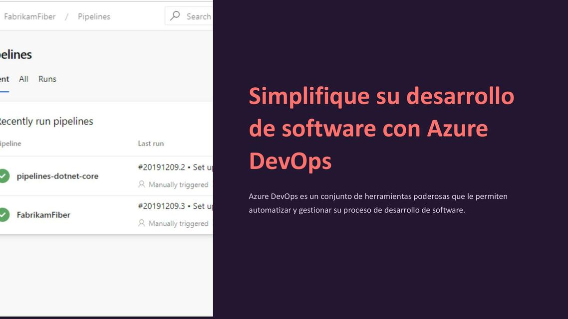 Simplifique su desarrollo de software con Azure DevOps Ingeniería de