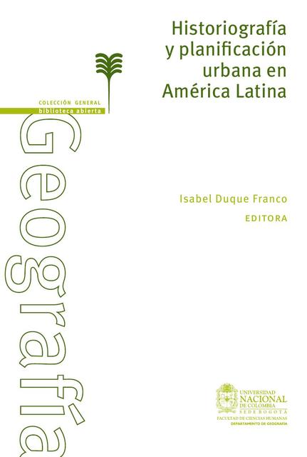 Historiografía y planificación urbana en América Latina Editorial