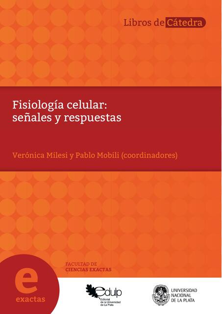 Fisiología celular Señales y respuestas Daniela Valdivia uDocz