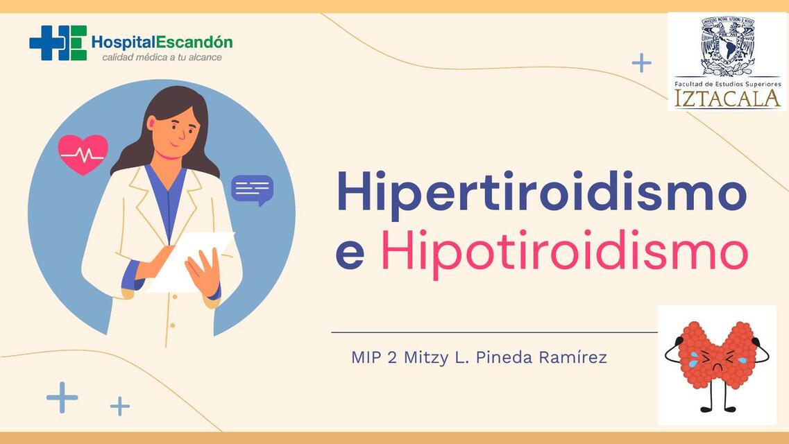 Hipertiroidismo E Hipotiroidismo Ang Lica Mena Udocz