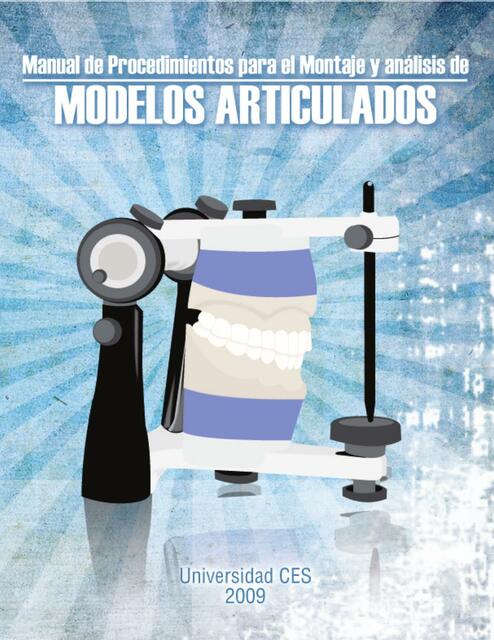 Manual De Procedimientos De Montaje En Articulador Odonto Lu Dental