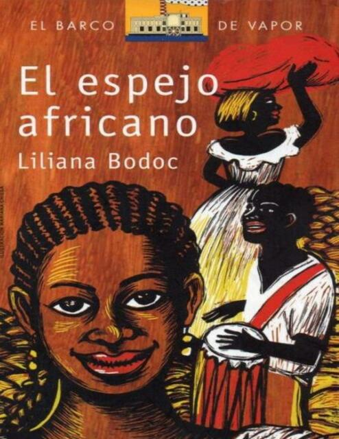 El espejo africano Liliana Bodoc ok