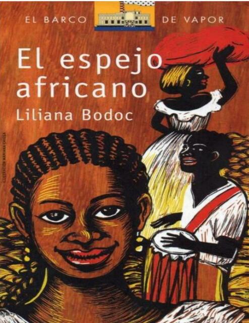 El espejo africano Liliana Bodoc Z Library