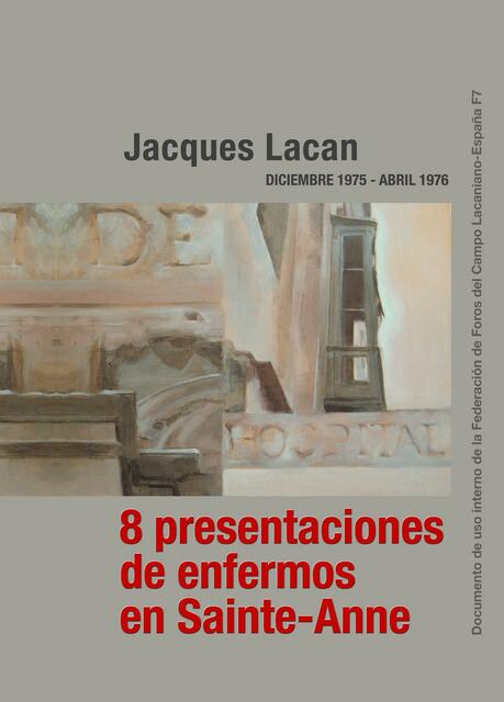 Lacan 8 Presentaciones Enfermos en Sainte Anne