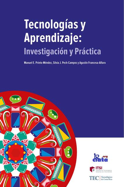 Tecnologías y aprendizaje: investigación y práctica 