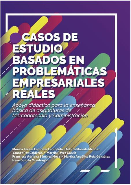 ESTUDIO DE CASO BASADO EN PROBLEMATICA EMPRESARIAL