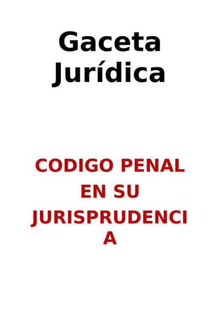 CODIGO PENAL EN SU JURISPRUDENCIA