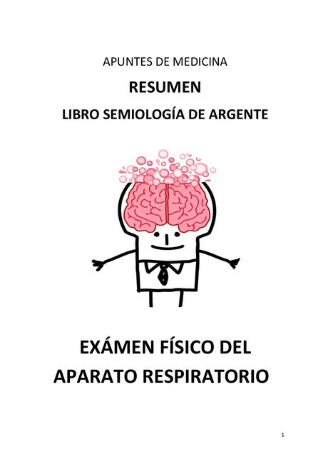 EXAMEN FISICO APARATO RESPIRATORIO ARGENTE 1