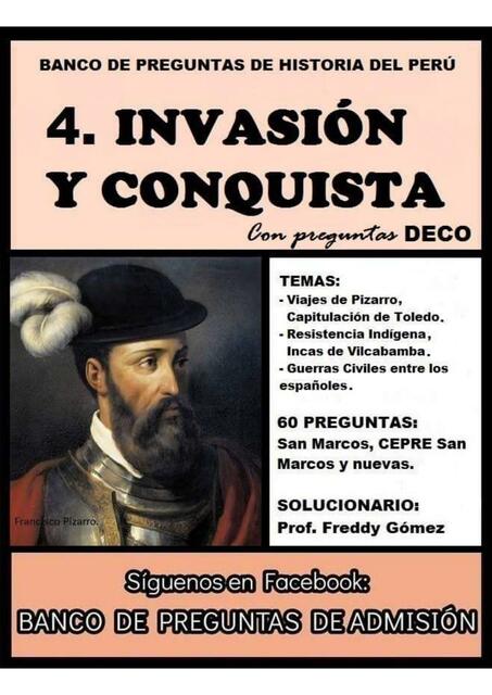 Historia del Peru 4Invasion y Conquista