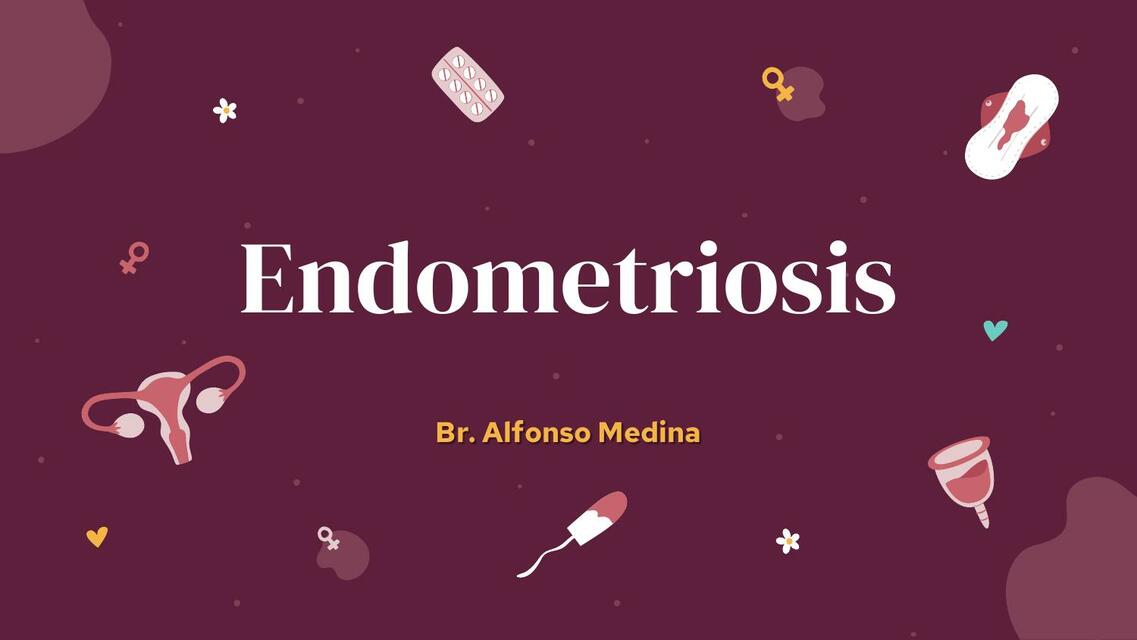 ENDOMETRIOSIS E INFERTILIDAD