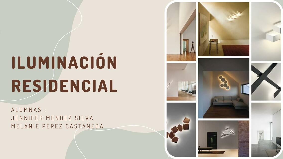 ILUMINACIÓN RESIDENCIAL