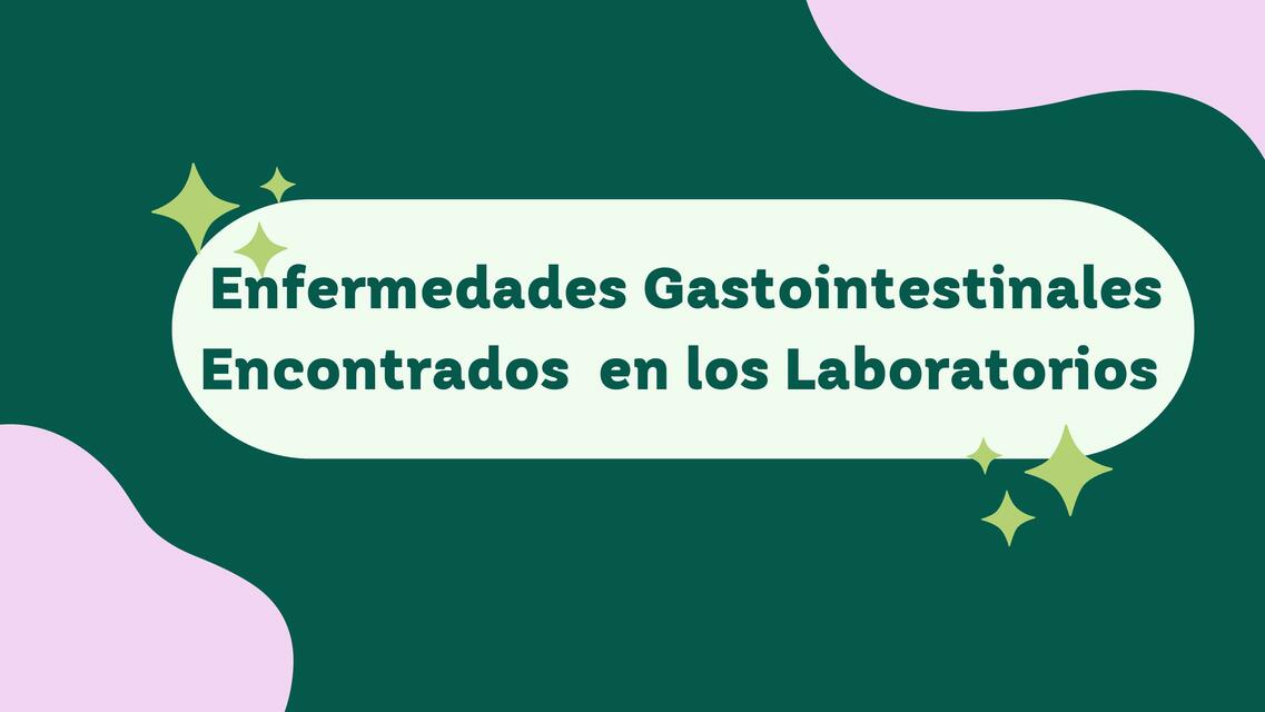 Enfermedades Gastointestinales Encontrados en los