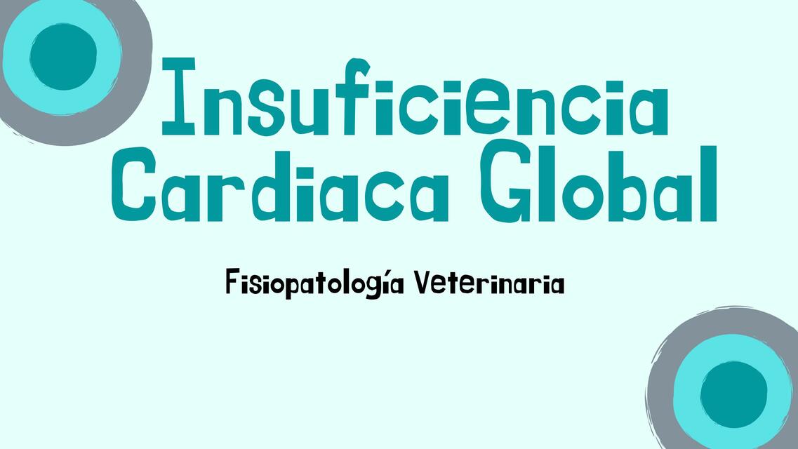 Insuficiencia cardiaca global