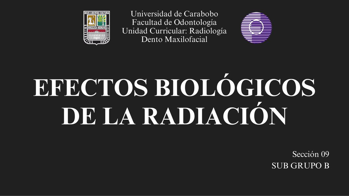 efectos biológicos de la radiación