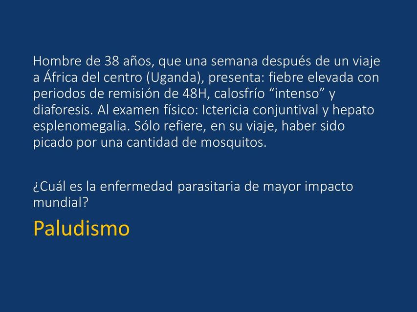 PALUDISMO - MALARIA