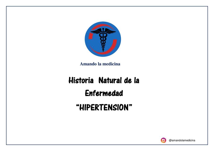 HISTORIA NATURAL DE LA ENFERMEDAD HIPERTENSION