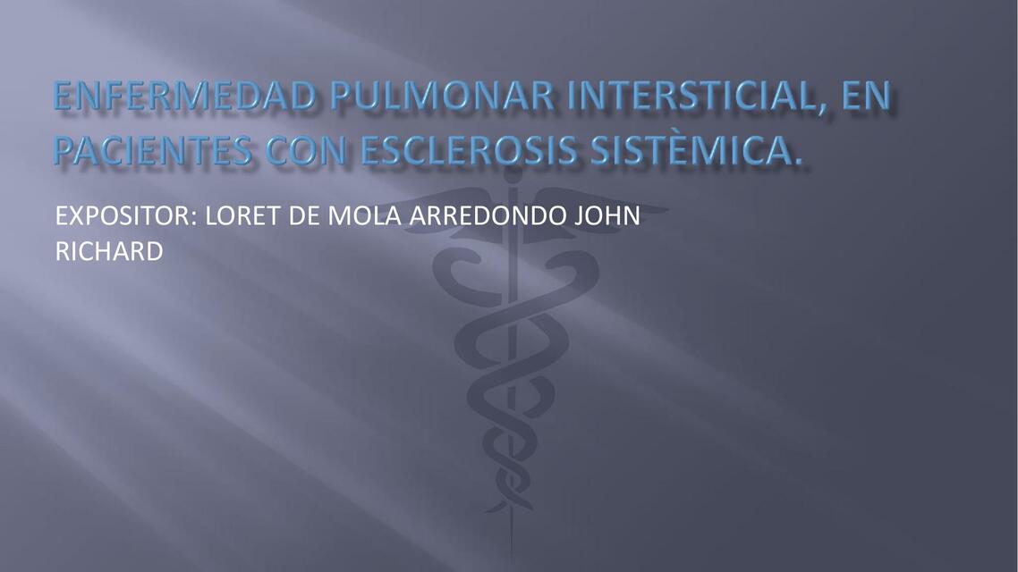 ENFERMEDAD PULMONAR INTERSTICILA EN PACIENTES CON