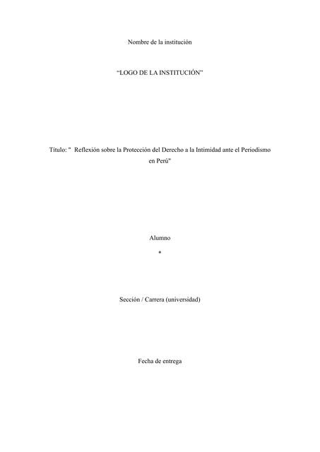 Reflexión sobre la Protección del Derecho a la Intimidad ante el Periodismo en Perú