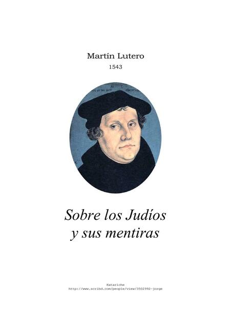 Sobre los Judíos y sus Mentiras Martín Lutero