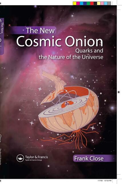 Close Frank The new cosmic onion quarks and the na