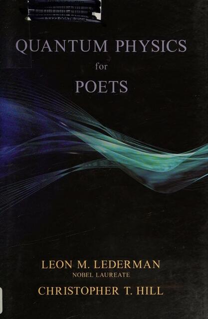 Quantum physics for poets Lederman Leon M Hill Chr