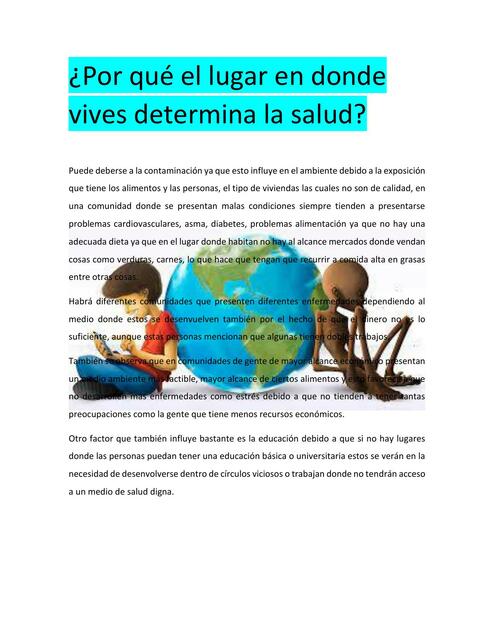 Por qué el lugar en donde vives determina la salud