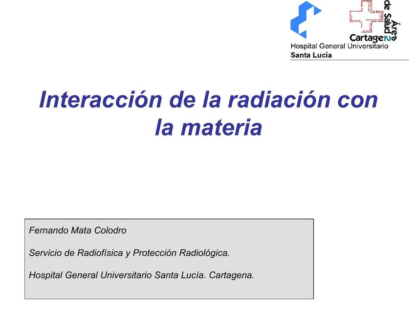 Interacción de la radiación con la materia 