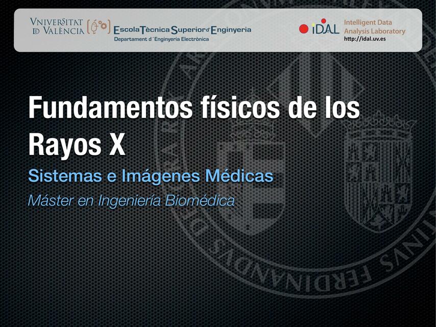 Fundamentos físicos de los rayos X 