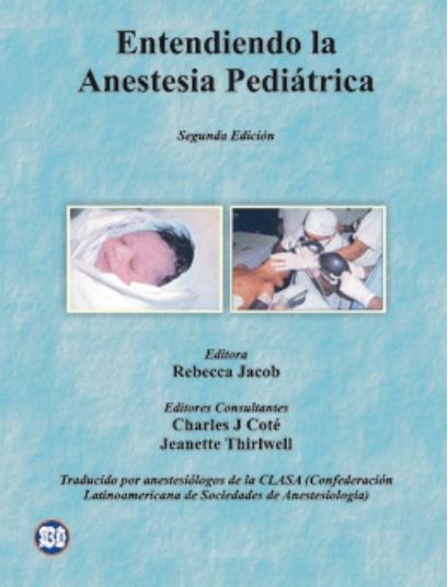 entendiendo anestesia pediatrica Cote