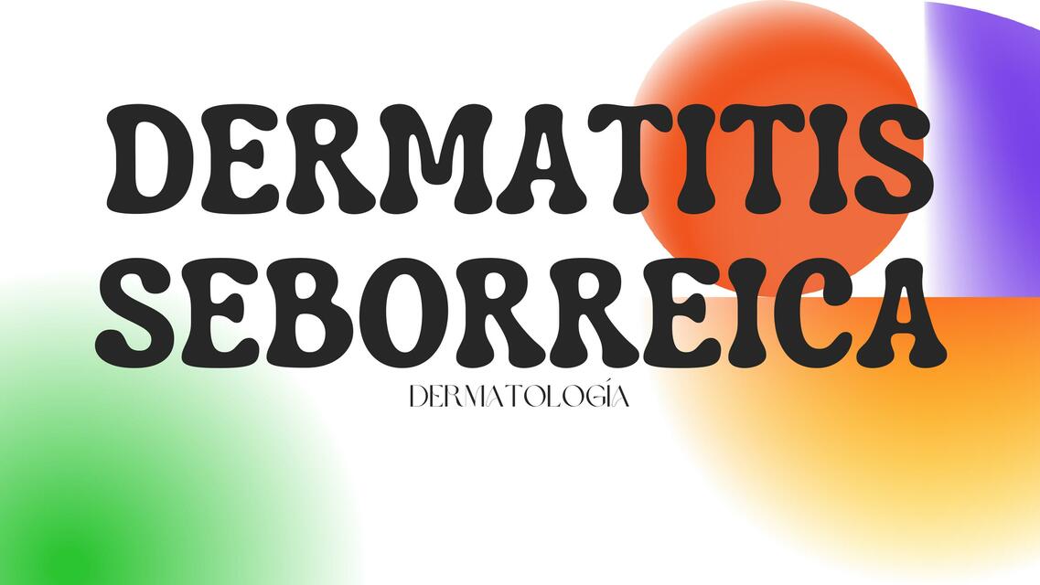 DERMATITIS SEBORREICA