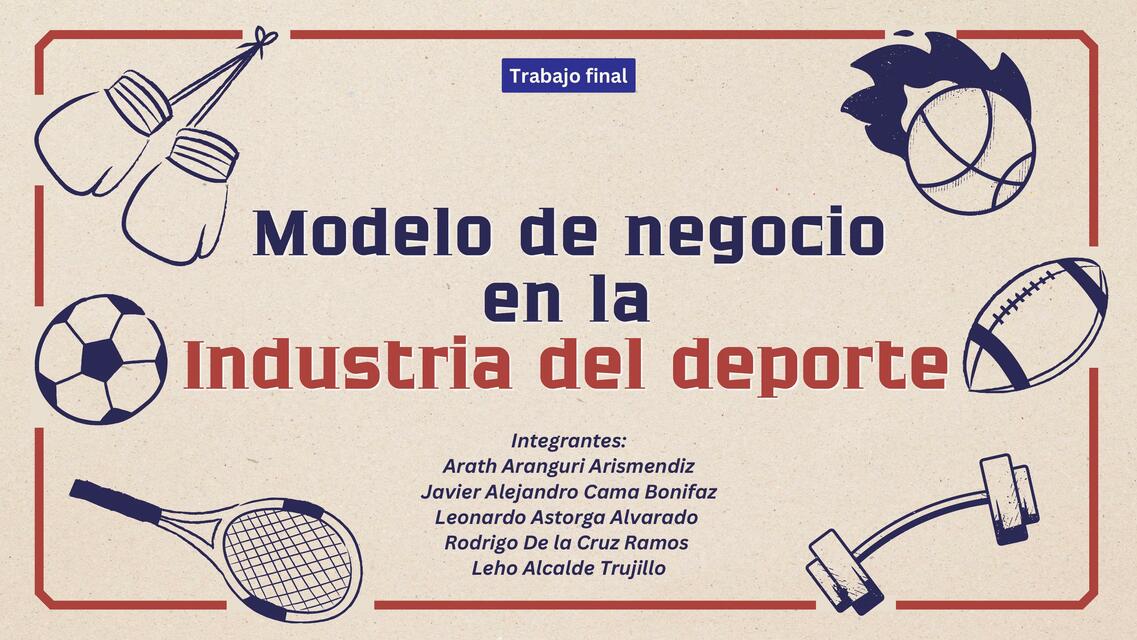 Modelo de negocio en la industria del deporte | Leho | uDocz