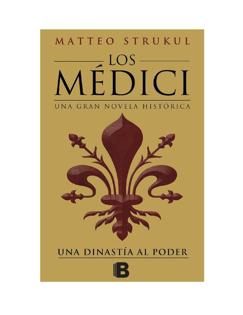 Los Médici Una dinastía al poder Los Médici 1