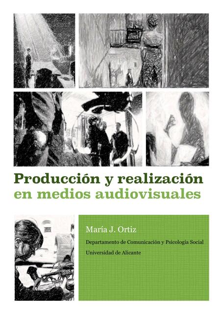 Producción y realización