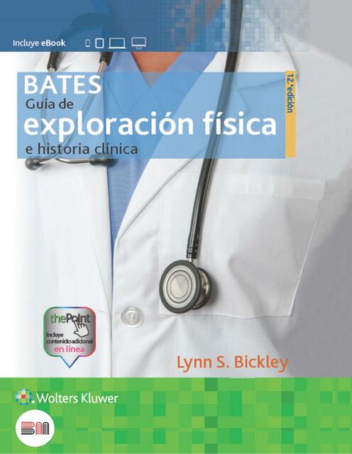 Bates Guia de Exploracion Fisica e Historia Clinic