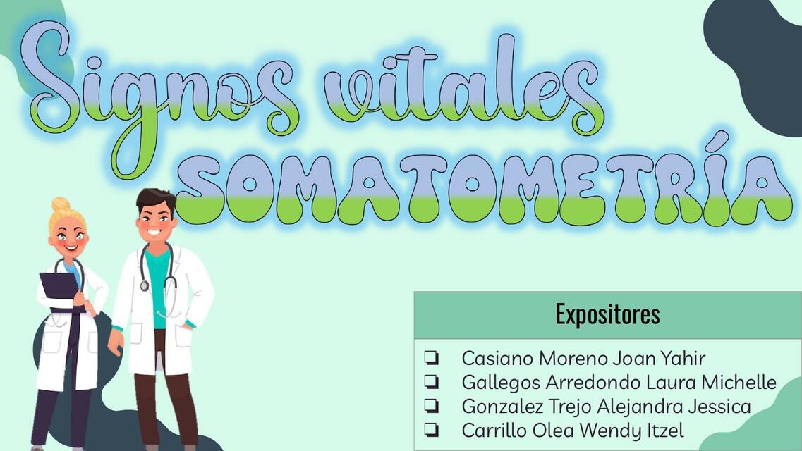 SIGNOS VITALES Y SOMATOMETRÍA